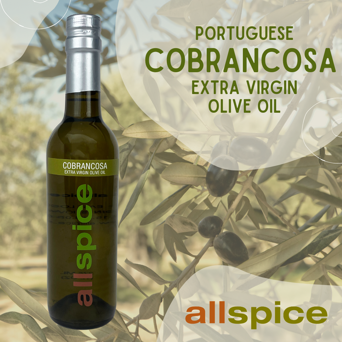 Spotlight Spice: New Cobrancosa Extra Virgin Olive Oil